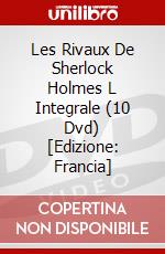 Les Rivaux De Sherlock Holmes L Integrale (10 Dvd) [Edizione: Francia] dvd