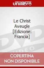 Le Christ Aveugle [Edizione: Francia] dvd