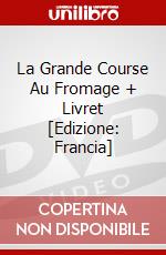 La Grande Course Au Fromage + Livret [Edizione: Francia] dvd