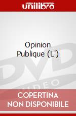 Opinion Publique (L') dvd