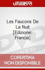 Les Faucons De La Nuit [Edizione: Francia] dvd