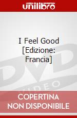 I Feel Good [Edizione: Francia] dvd