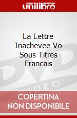 La Lettre Inachevee Vo Sous Titres Francais dvd