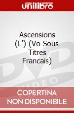Ascensions (L') (Vo Sous Titres Francais) dvd