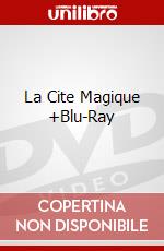 La Cite Magique +Blu-Ray dvd