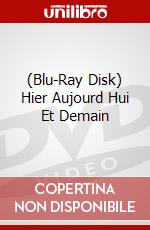 (Blu-Ray Disk) Hier Aujourd Hui Et Demain brd