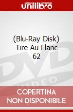 (Blu-Ray Disk) Tire Au Flanc 62 brd