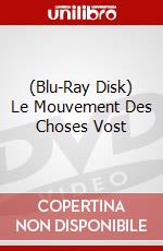 (Blu-Ray Disk) Le Mouvement Des Choses Vost brd