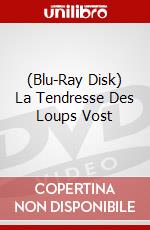 (Blu-Ray Disk) La Tendresse Des Loups Vost brd