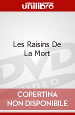 Les Raisins De La Mort dvd