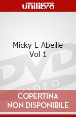 Micky L Abeille Vol 1 dvd