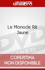 Le Monocle Rit Jaune [Edizione: Francia] dvd