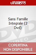 Sans Famille Integrale (2 Dvd) dvd