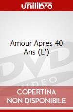 Amour Apres 40 Ans (L') dvd