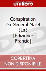 Conspiration Du General Malet (La) [Edizione: Francia] dvd