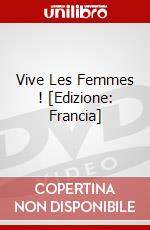 Vive Les Femmes ! [Edizione: Francia] dvd