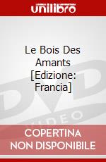 Le Bois Des Amants [Edizione: Francia] dvd