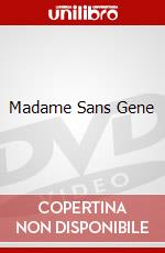 Madame Sans Gene dvd