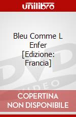 Bleu Comme L Enfer [Edizione: Francia] dvd