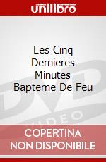 Les Cinq Dernieres Minutes Bapteme De Feu dvd