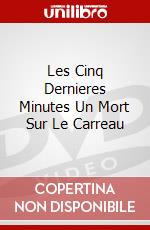 Les Cinq Dernieres Minutes Un Mort Sur Le Carreau dvd