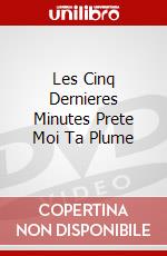 Les Cinq Dernieres Minutes Prete Moi Ta Plume dvd