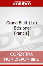 Grand Bluff (Le) [Edizione: Francia] dvd