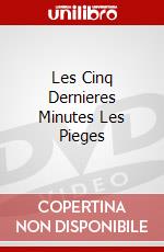 Les Cinq Dernieres Minutes Les Pieges dvd