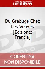 Du Grabuge Chez Les Veuves [Edizione: Francia] dvd