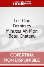 Les Cinq Dernieres Minutes Ah Mon Beau Chateau dvd