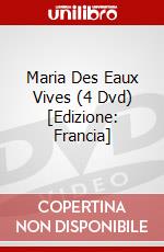 Maria Des Eaux Vives (4 Dvd) [Edizione: Francia] dvd