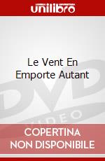 Le Vent En Emporte Autant [Edizione: Francia] dvd