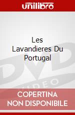 Les Lavandieres Du Portugal dvd