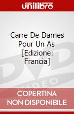 Carre De Dames Pour Un As [Edizione: Francia] film in dvd