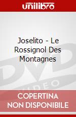 Joselito - Le Rossignol Des Montagnes [Edizione: Francia] dvd