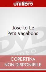 Joselito Le Petit Vagabond dvd