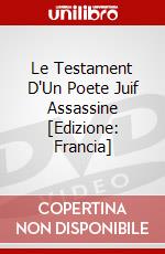Le Testament D'Un Poete Juif Assassine [Edizione: Francia] dvd