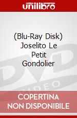 (Blu-Ray Disk) Joselito Le Petit Gondolier brd
