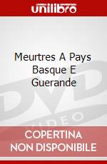 Meurtres A Pays Basque E Guerande [Edizione: Francia] dvd