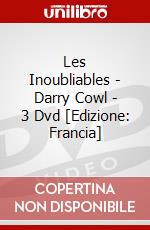Les Inoubliables - Darry Cowl - 3 Dvd [Edizione: Francia] dvd