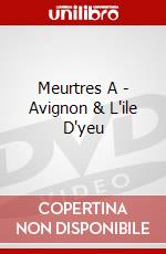 Meurtres A - Avignon & L'Ile D'Yeu [Edizione: Francia] dvd
