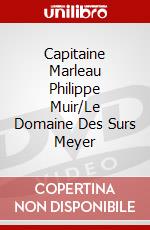 Capitaine Marleau Philippe Muir/Le Domaine Des Surs Meyer dvd