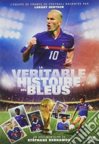 La Veritable Histoire Des Bleus [Edizione: Francia] dvd