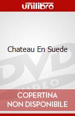 Chateau En Suede dvd