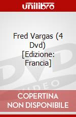 Fred Vargas (4 Dvd) [Edizione: Francia] dvd