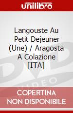 Langouste Au Petit Dejeuner (Une) / Aragosta A Colazione [ITA] dvd