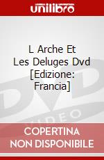 L Arche Et Les Deluges Dvd [Edizione: Francia] dvd