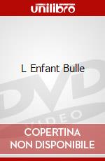 L Enfant Bulle dvd