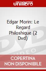 Edgar Morin: Le Regard Philoshique (2 Dvd) dvd