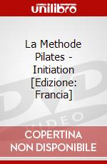 La Methode Pilates - Initiation [Edizione: Francia] dvd